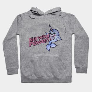 Narwhal power Hoodie